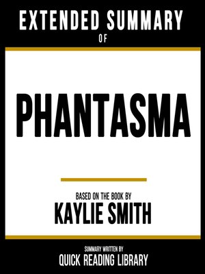 cover image of Extended Summary--Phantasma